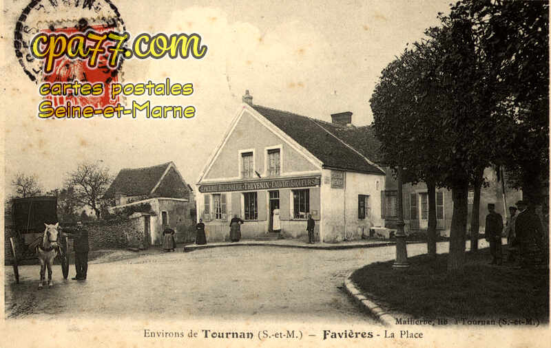 Favières (Seine-et-Marne) - La Place