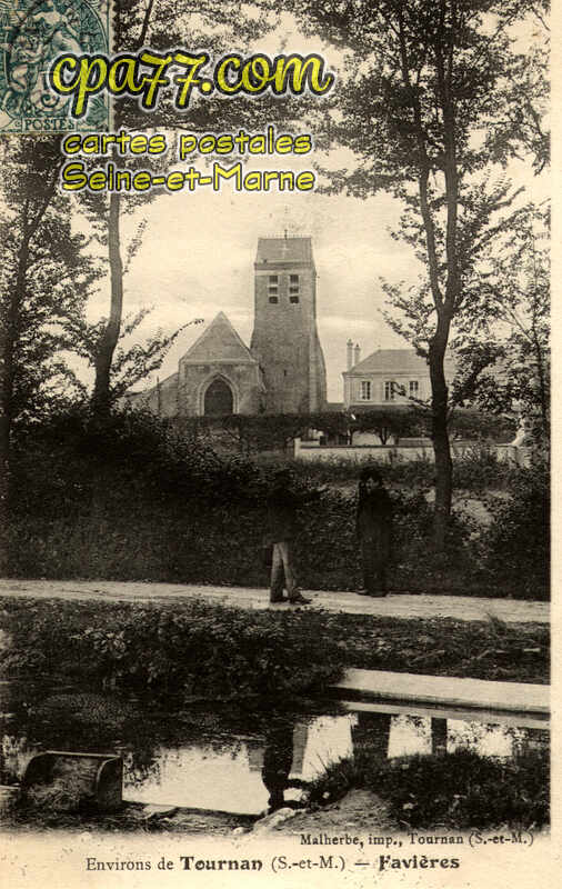 Favières (Seine-et-Marne) - Environs de Tournan – Favières