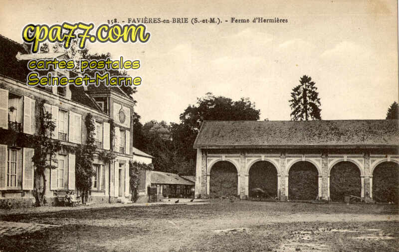 Favières (Seine-et-Marne) - Ferme d&rsquo;Hermières
