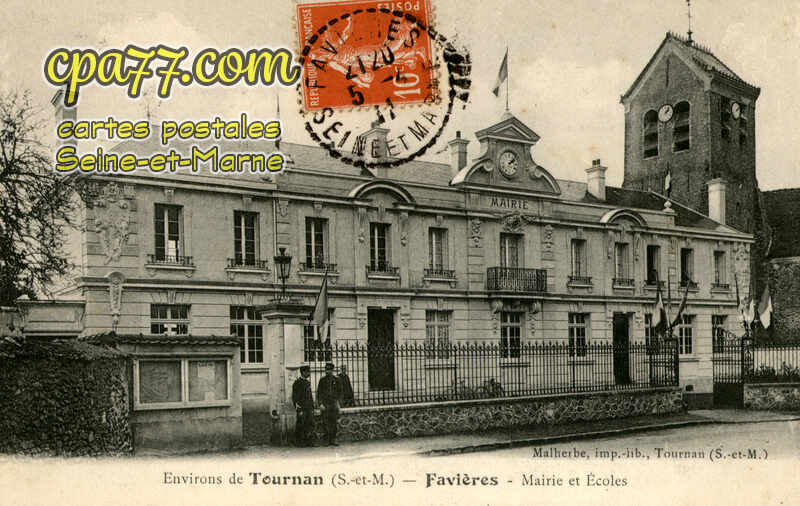Favières (Seine-et-Marne) - Mairie et Ecoles