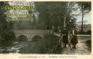 Favières (Seine-et-Marne) - Environs de Tournan – Route de Villemigeon
