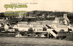 Fay Lès Nemours (Seine-et-Marne) - Environs de Nemours – Fay – Vue générale