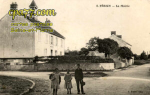Féricy (Seine-et-Marne) - La Mairie