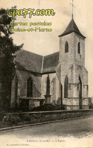 Féricy (Seine-et-Marne) - L&rsquo;Eglise