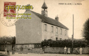 Féricy (Seine-et-Marne) - La Mairie