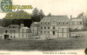 Ferolles Attilly (Seine-et-Marne) - Le Château