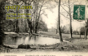 Ferolles Attilly (Seine-et-Marne) - Le Parc de la Barre