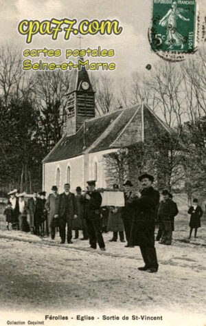 Ferolles Attilly (Seine-et-Marne) - Eglise – Sortie de St-Vincent