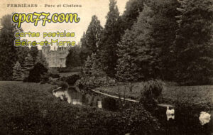 Ferrières En Brie (Seine-et-Marne) - Parc et Château