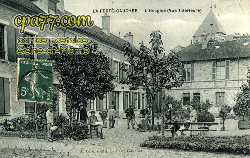 La Ferté Gaucher (Seine-et-Marne) - L&rsquo;Hospice (&lsquo;vue intérieure)