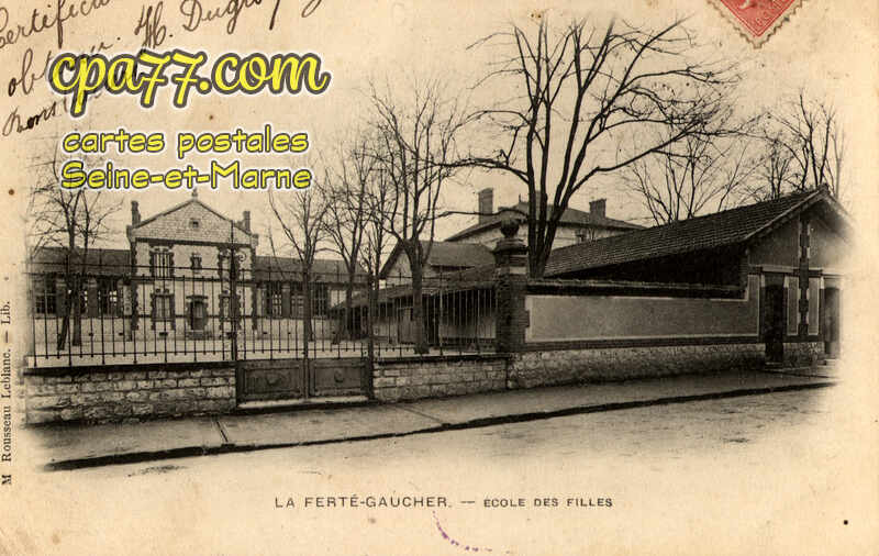 La Ferté Gaucher (Seine-et-Marne) - Ecole des Filles