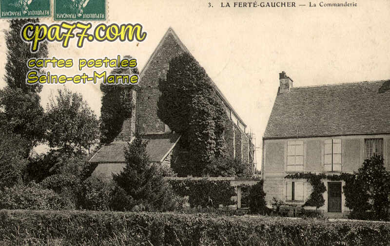 La Ferté Gaucher (Seine-et-Marne) - La Commanderie