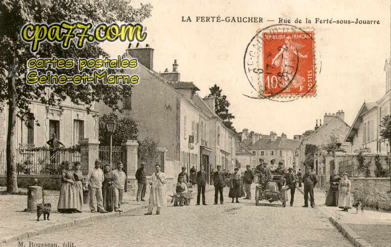 La Ferté Gaucher (Seine-et-Marne) - Rue de la Ferté-sous-Jouarre