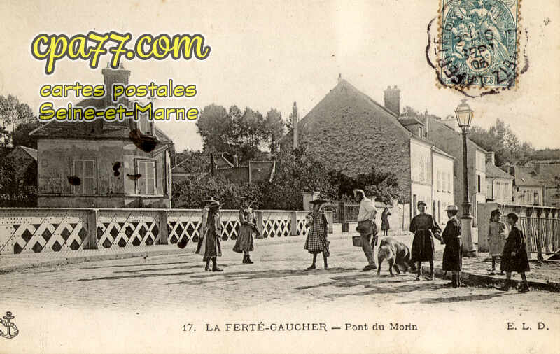 La Ferté Gaucher (Seine-et-Marne) - Pont du Morin