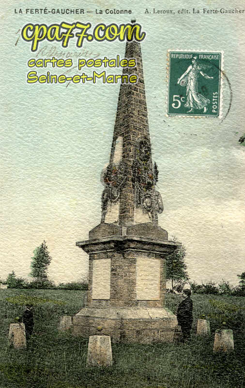 La Ferté Gaucher (Seine-et-Marne) - La Colonne