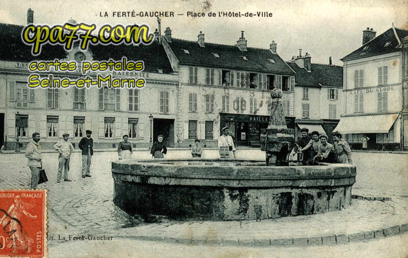 La Ferté Gaucher (Seine-et-Marne) - Place de l&rsquo;Hôtel de Ville