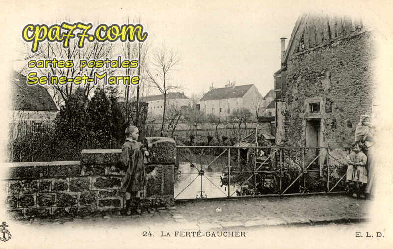 La Ferté Gaucher (Seine-et-Marne) - La Ferté-Gaucher