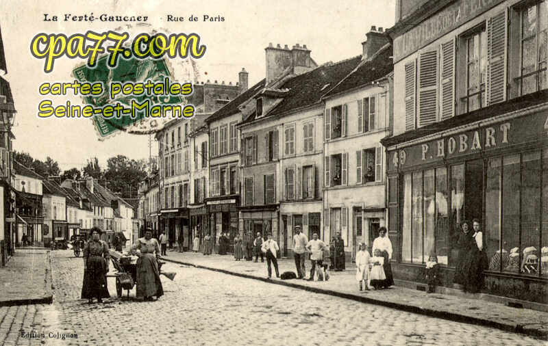 La Ferté Gaucher (Seine-et-Marne) - Rue de Paris