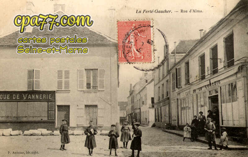 La Ferté Gaucher (Seine-et-Marne) - Rue d&rsquo;Alma