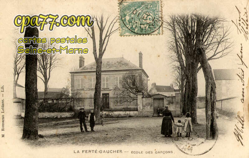 La Ferté Gaucher (Seine-et-Marne) - Ecole des Garçons