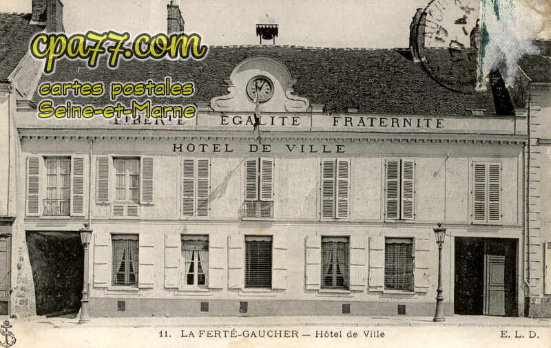 La Ferté Gaucher (Seine-et-Marne) - Hôtel de Ville
