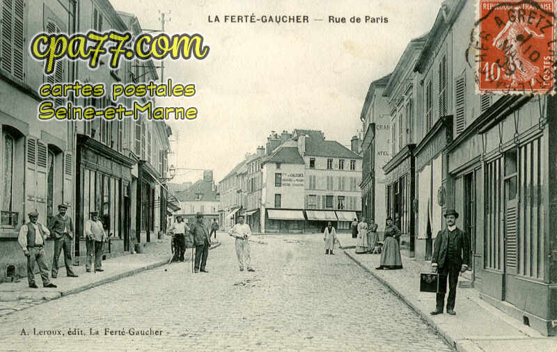 La Ferté Gaucher (Seine-et-Marne) - Rue de Paris