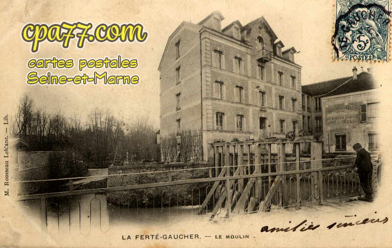La Ferté Gaucher (Seine-et-Marne) - Le Moulin