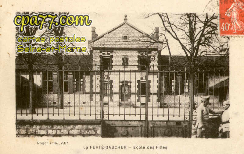 La Ferté Gaucher (Seine-et-Marne) - Ecole des Filles