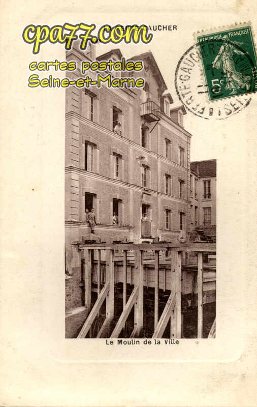 La Ferté Gaucher (Seine-et-Marne) - Le Moulin de la Ville