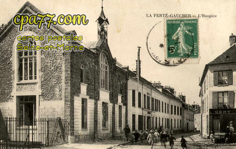 La Ferté Gaucher (Seine-et-Marne) - L&rsquo;Hospice