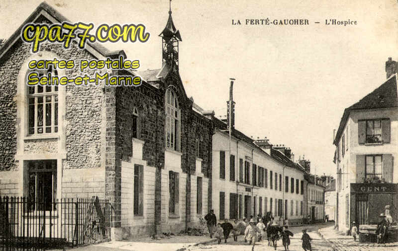 La Ferté Gaucher (Seine-et-Marne) - L&rsquo;Hospice
