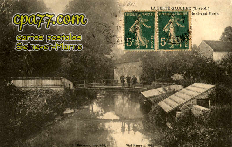 La Ferté Gaucher (Seine-et-Marne) - Le Pont sur le Grand Morin