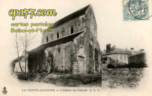 La Ferté Gaucher (Seine-et-Marne) - L&rsquo;Entrée du Prieuré