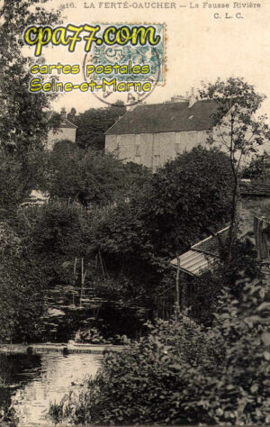 La Ferté Gaucher (Seine-et-Marne) - La Fausse Rivière