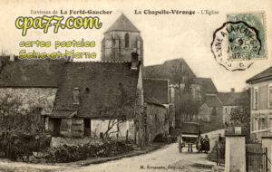 La Ferté Gaucher (Seine-et-Marne) - La Chapelle-Véronge – L&rsquo;Eglise