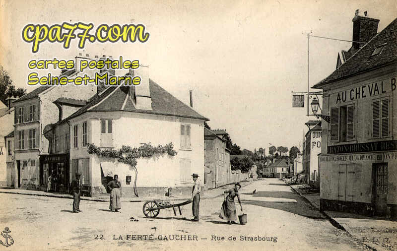 La Ferté Gaucher (Seine-et-Marne) - Rue de Strasbourg