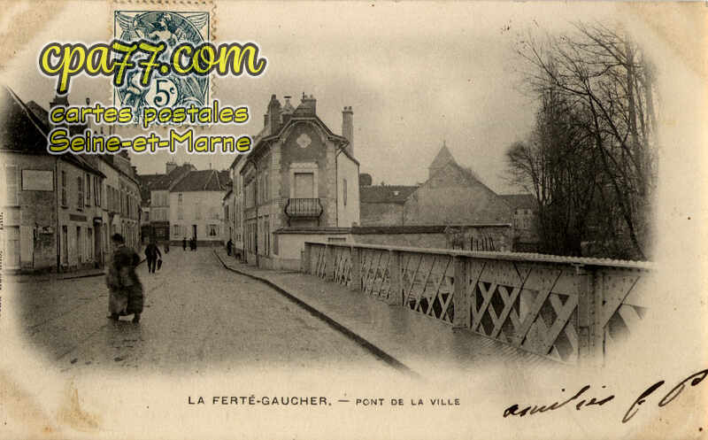 La Ferté Gaucher (Seine-et-Marne) - Pont de la Ville
