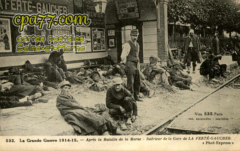 La Ferté Gaucher (Seine-et-Marne) - La Grande Guerre 1914-15 – Après la Bataille de la Marne – Intérieur de la Gare