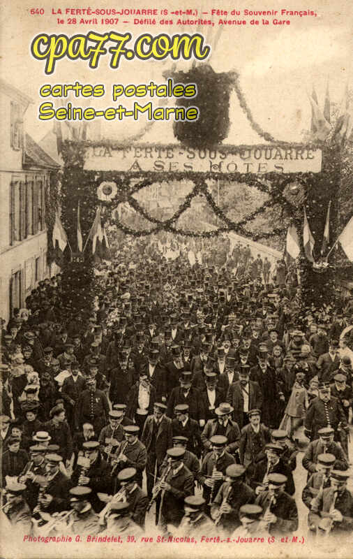 La Ferté Sous Jouarre (Seine-et-Marne) - Fête du Souvenir Français, le 28 Avril 1907 – défilé des Autorités, Avenue de la Gare