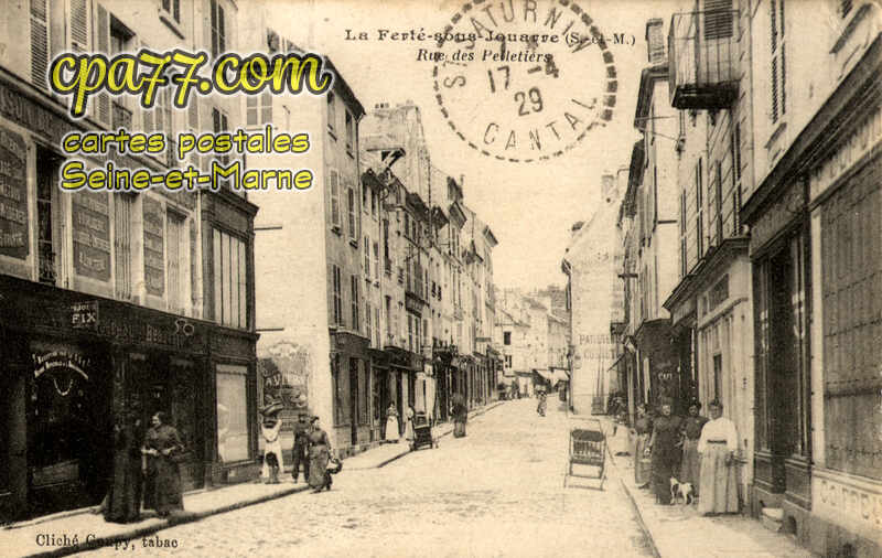 La Ferté Sous Jouarre (Seine-et-Marne) - Rue des Pelletiers