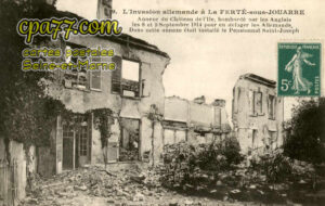 La Ferté Sous Jouarre (Seine-et-Marne) - L’Invasion allemande à la Ferté-sous-Jouarre