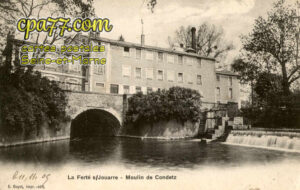 La Ferté Sous Jouarre (Seine-et-Marne) - Moulin de Condetz