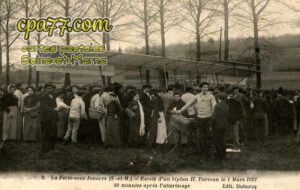La Ferté Sous Jouarre (Seine-et-Marne) - Escale d&rsquo;un biplan H. Farman le 1 Mars 1912, 10 minutes après l&rsquo;atterissage