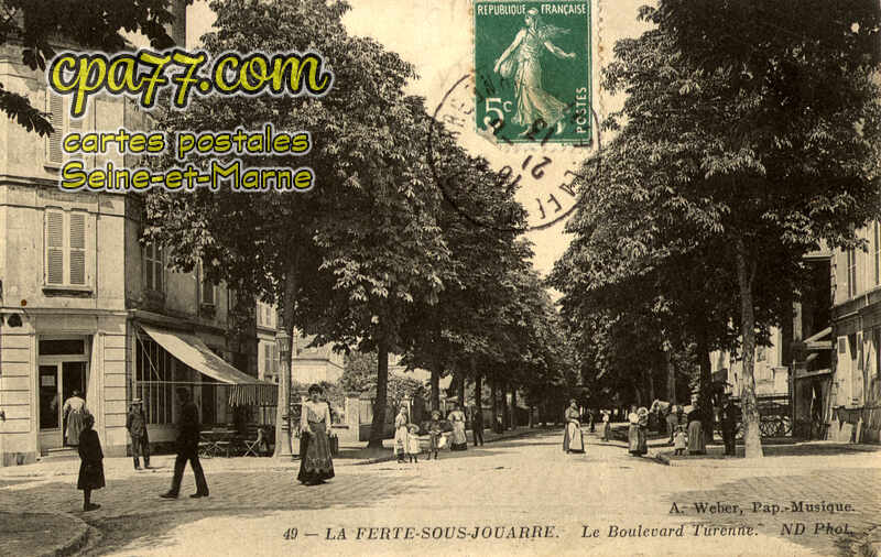 La Ferté Sous Jouarre (Seine-et-Marne) - Le Boulevard Turenne