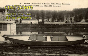 La Ferté Sous Jouarre (Seine-et-Marne) - Constructeur de Bateaux, Pêche, Chasse, Promenade