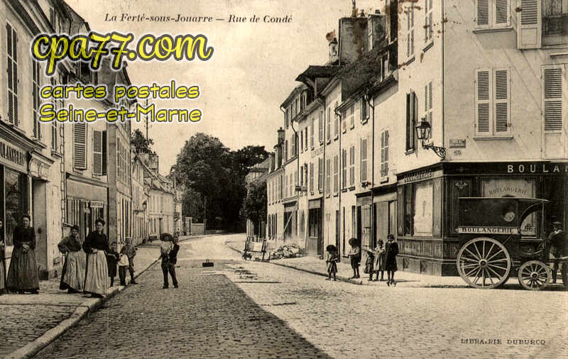 La Ferté Sous Jouarre (Seine-et-Marne) - Rue de Condé