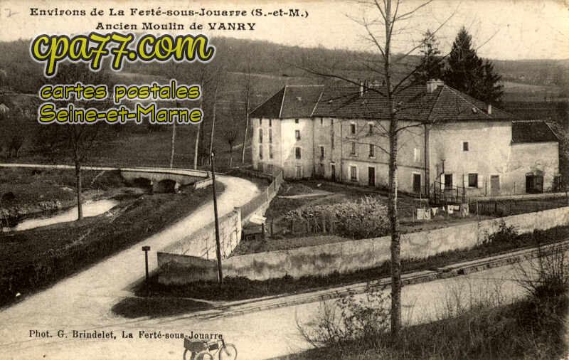 La Ferté Sous Jouarre (Seine-et-Marne) - Ancien Moulin de Vanry