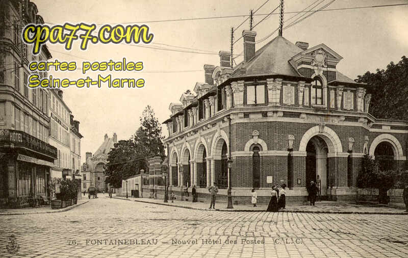 Fontainebleau (Seine-et-Marne) - Nouvel Hôtel des Postes