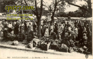 Fontainebleau (Seine-et-Marne) - Le Marché
