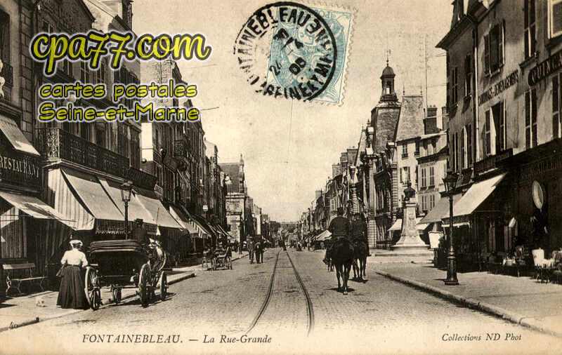 Fontainebleau (Seine-et-Marne) - La Rue-Grande